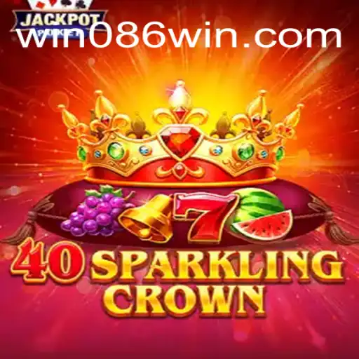 Descubra o Fascinante Mundo de 40SparklingCrown e a Emoção do Desafio 086win
